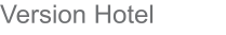 Version Hotel